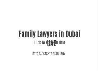 Family Lawyers in Dubai