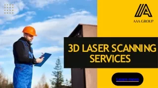 3D Laser Scanning | Interior Scanning | AAA Group