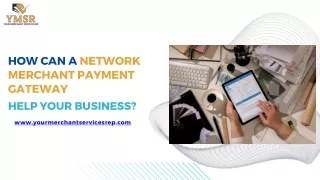 how can a network merchant payment gateway