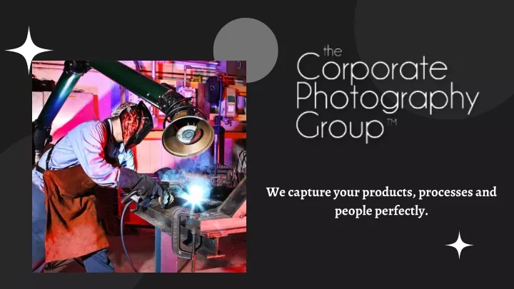 we capture your products processes and people