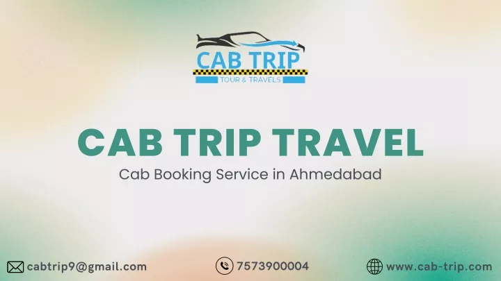 cab trip travel cab booking service in ahmedabad