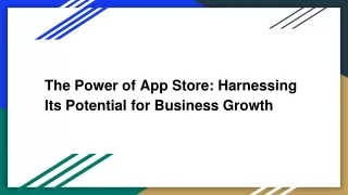 The Power of App Store_ Harnessing Its Potential for Business Growth
