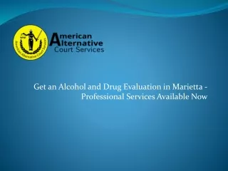 Alcohol and Drug Evaluation Services in Marietta, GA