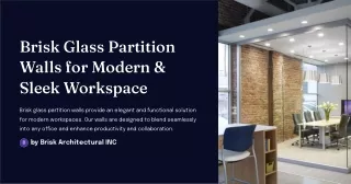 Brisk Glass Partition Walls for Modern & Sleek Workspace