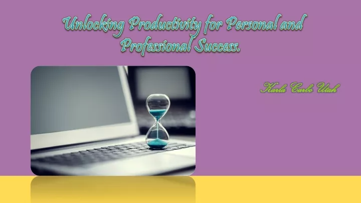 unlocking productivity for personal