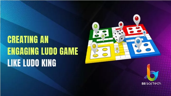 creating an engaging ludo game like ludo king