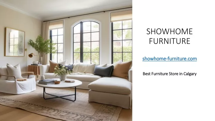 showhome furniture showhome furniture com best furniture store in calgary
