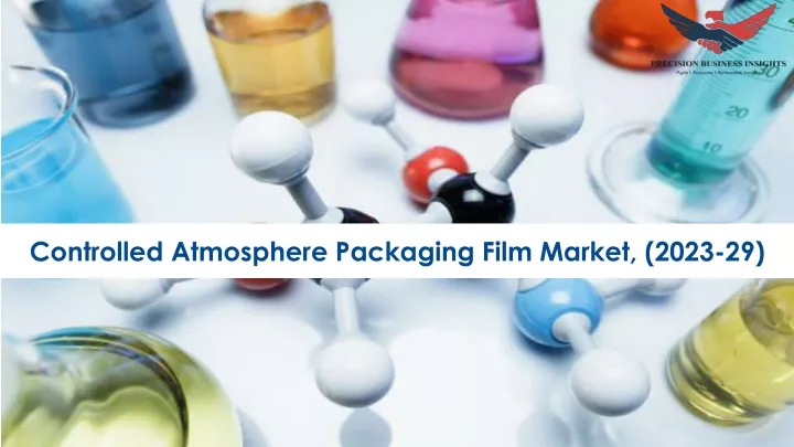 controlled atmosphere packaging film market 2023