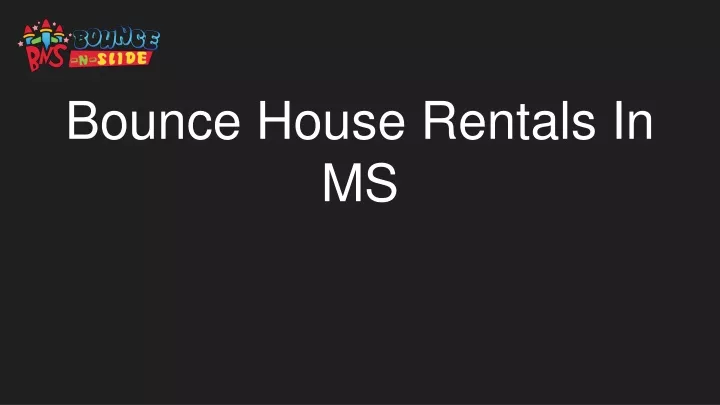 bounce house rentals in ms