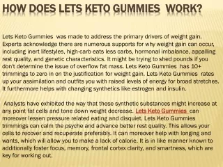 How Does Lets Keto Gummies work