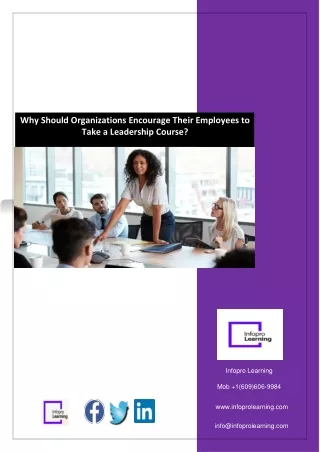 Why Should Organizations Encourage Their Employees to Take a Leadership Course?