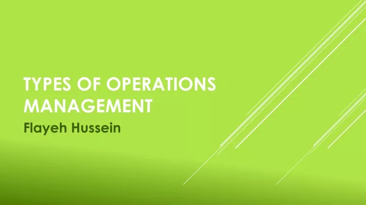 types of operations management