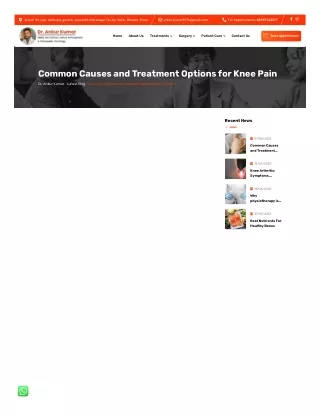 Common Causes and Treatment Options for Knee Pain- Dr. Ankur Kumar