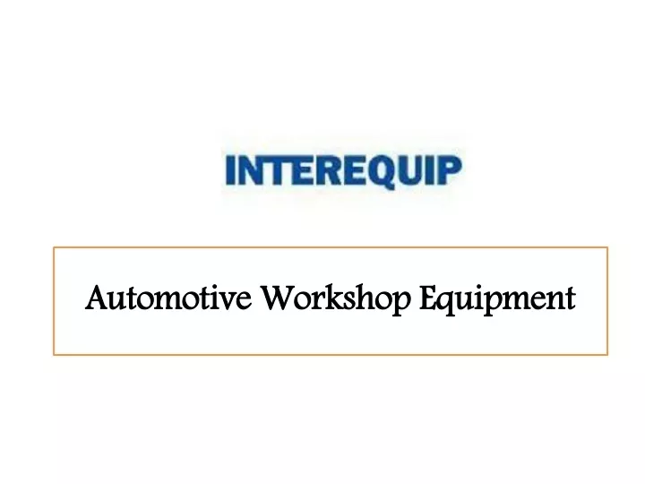 automotive workshop equipment
