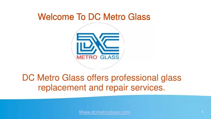 welcome to dc metro glass
