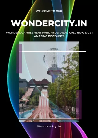 Wonderla Amusement Park Hyderabad - Wondercity