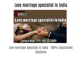 Love marriage specialist in India