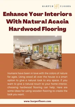 Enhance Your Interiors With Natural Acacia Hardwood Flooring