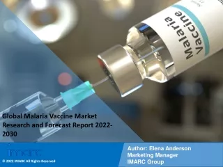 Malaria Vaccine Market PDF, Size, Share, Trends, Industry Scope 2022-2030