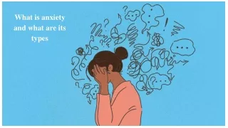 what is anxiety and what are its types