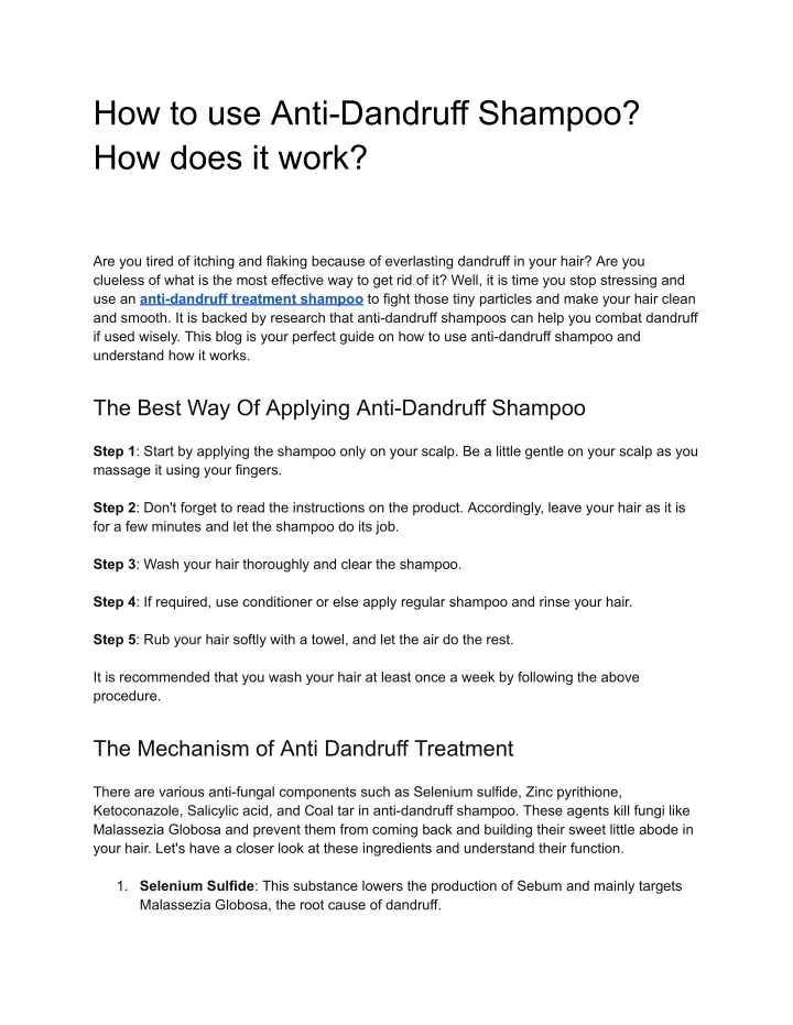 how to use anti dandruff shampoo how does it work
