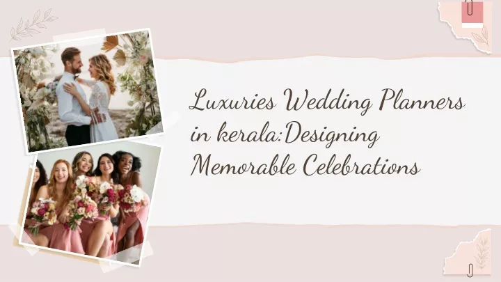 luxuries wedding planners in kerala designing memorable celebrations
