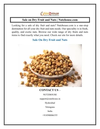 Sale on Dry Fruit and Nuts  Nutzhouse.com