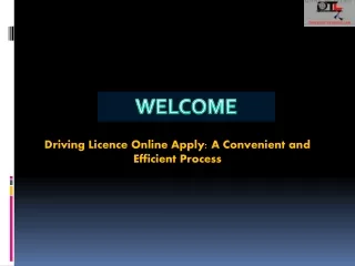 Driving Licence Online Apply A Convenient and Efficient Process