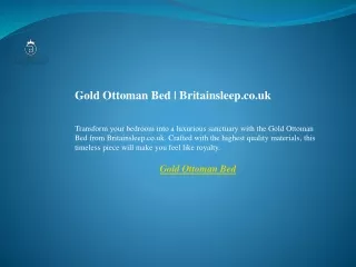 Gold Ottoman Bed  Britainsleep.co.uk