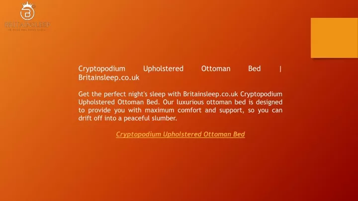 cryptopodium upholstered ottoman bed britainsleep