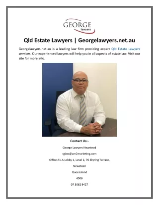 Qld Estate Lawyers  Georgelawyers.net.au