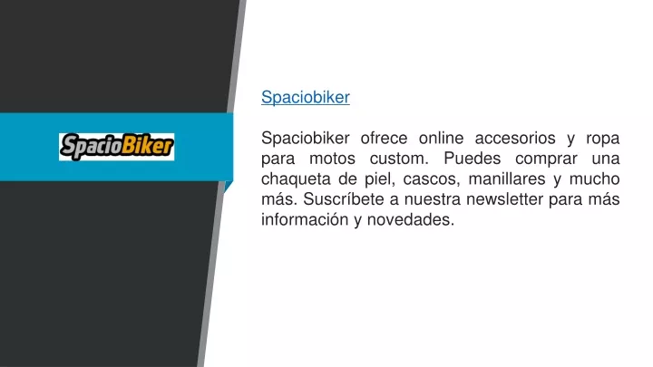 spaciobiker spaciobiker ofrece online accesorios