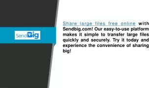 share large files free online with sendbig