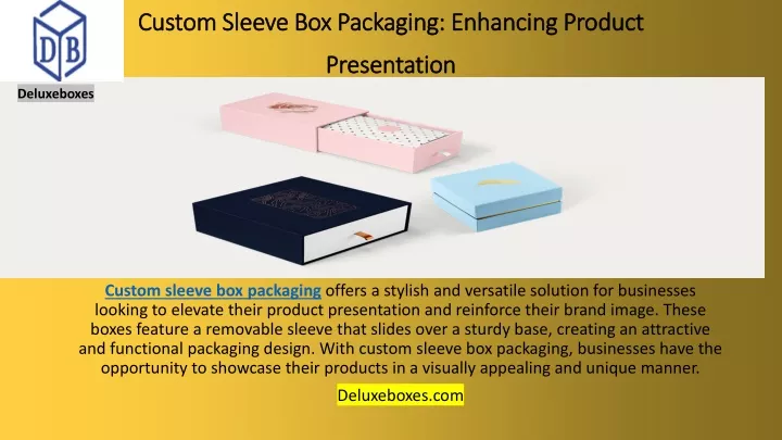 custom sleeve box packaging enhancing product presentation