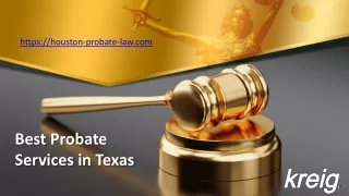 Best Probate Services in Texas - Houston-probate-law.com