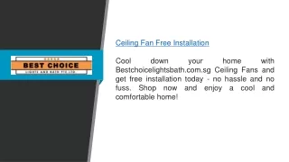Ceiling Fan Free Installation  Bestchoicelightsbath.com.sg