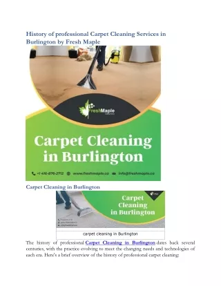 History of professional Carpet Cleaning Services in Burlington by Fresh Maple