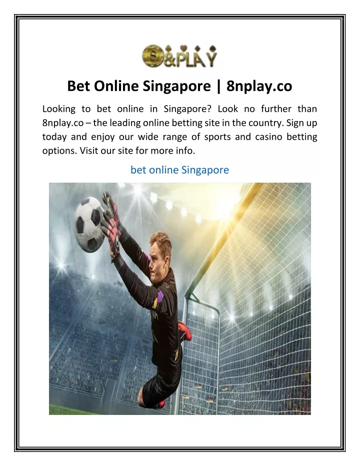 bet online singapore 8nplay co