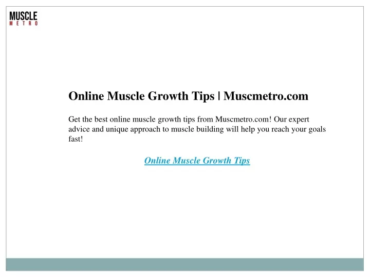 online muscle growth tips muscmetro