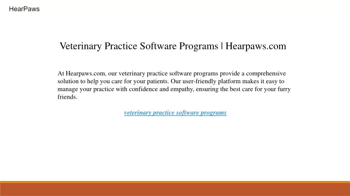 veterinary practice software programs hearpaws com
