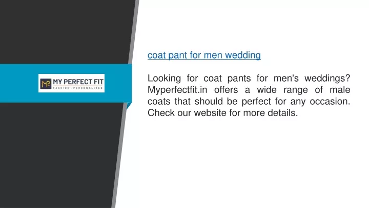 coat pant for men wedding looking for coat pants