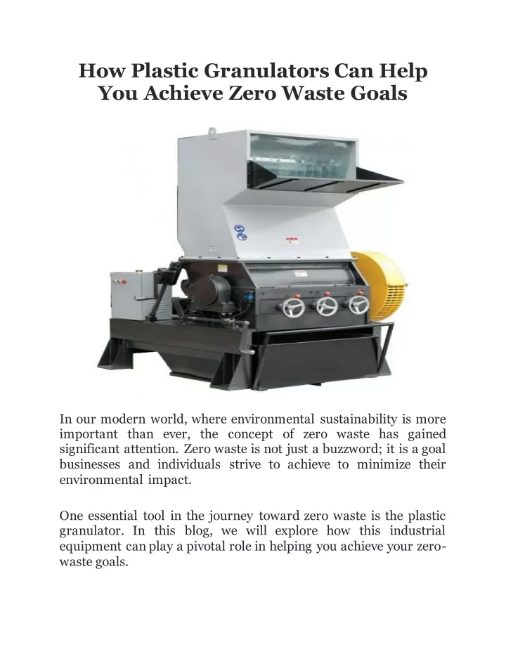 how plastic granulators can help you achieve zero