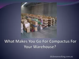 What Makes You Go For Compactus For Your Warehouse