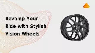 Get The Best Vision Wheels For your Car From AudioCityUSA