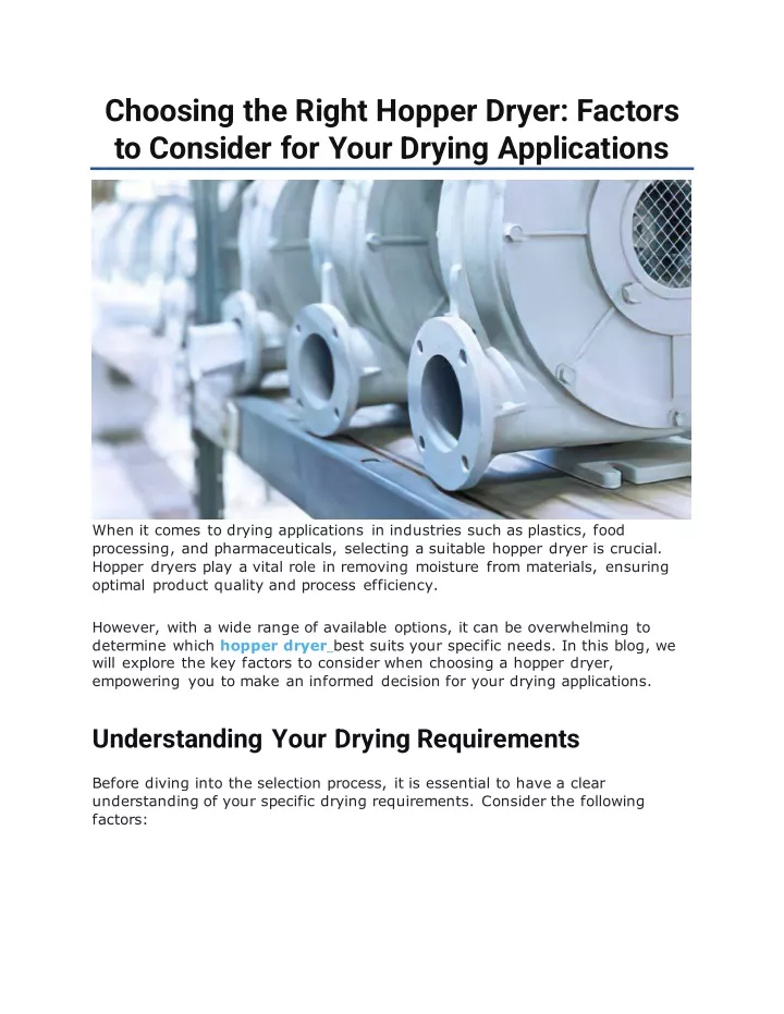 choosing the right hopper dryer factors