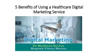 5 Benefits of Using a Healthcare Digital Marketing Service NJ