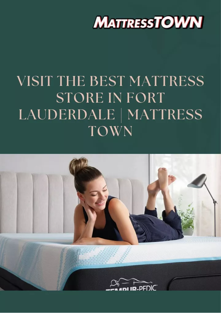 visit the best mattress store in fort lauderdale