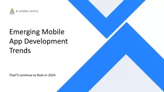 Emerging Mobile App Development Trends that’ll continue to Rule in 2024