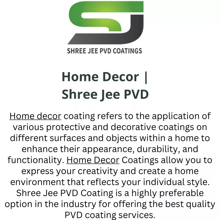 home decor shree jee pvd