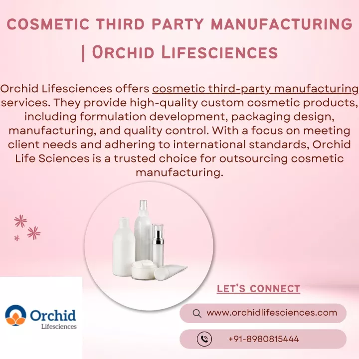 cosmetic third party manufacturing orchid